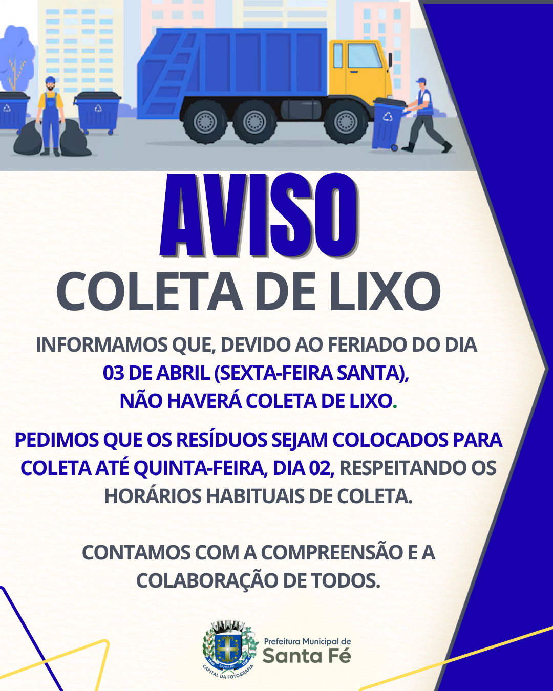 Atenção, Santa Fé: mudança importante na coleta!
