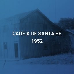 CADEIA DE SANTA FÉ 1952